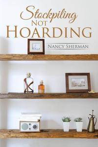 表紙画像: Stockpiling Not Hoarding 9781503575691