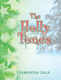 Imagen de portada: The Holly Tones 9781503576155
