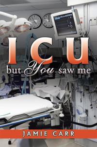 Cover image: Icu but You Saw Me 9781503576520