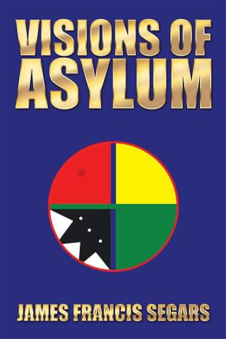 Imagen de portada: Visions of Asylum 9781503577732