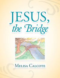 Titelbild: Jesus, the Bridge 9781503578937