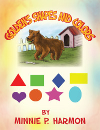 Cover image: Golden's Shapes and Colors 9781462862535