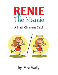 Cover image: Renie the Meanie 9781503580190