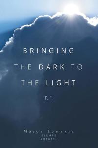 Imagen de portada: Bringing the Dark to the Light 9781503580596