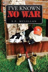 Cover image: I’Ve Known No War 9781503581173