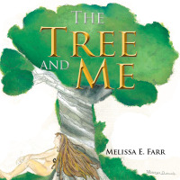 Cover image: The Tree and Me 9781503581227