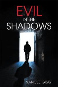 Cover image: Evil in the Shadows 9781503581623