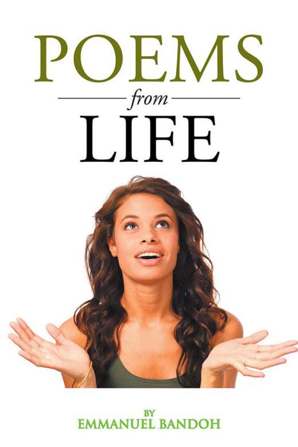 Poems from Life: Volume I