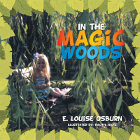 Cover image: In the Magic Woods 9781503583436