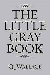 Imagen de portada: The Little Gray Book 9781503583917