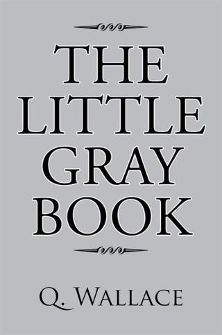 Cover image: The Little Gray Book 9781503583917