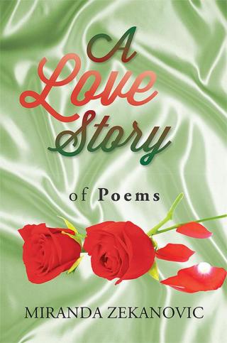 Cover image: A Love Story of Poems 9781503583986