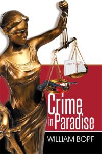 Cover image: Crime in Paradise 9781503584457