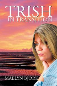 Cover image: Trish in Transition 9781503584624