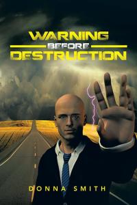 Imagen de portada: Warning Before Destruction 9781503585829