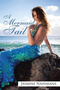 Imagen de portada: A Mermaid Tail 9781503586642