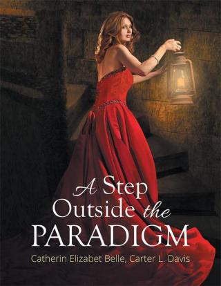 Cover image: A Step Outside the Paradigm 9781503587250