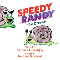 Imagen de portada: Speedy Randy the Dreamer 9781503588776