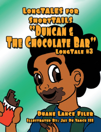 Cover image: Duncan & the Chocolate Bar 9781503588936