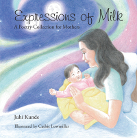 Cover image: Expressions of Milk 9781503589094