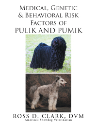 Imagen de portada: Medical, Genetic and Behavioral Risk Factors of Pulik and Pumik 9781503590311