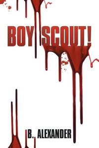 Imagen de portada: Boy Scout! 9781503590588