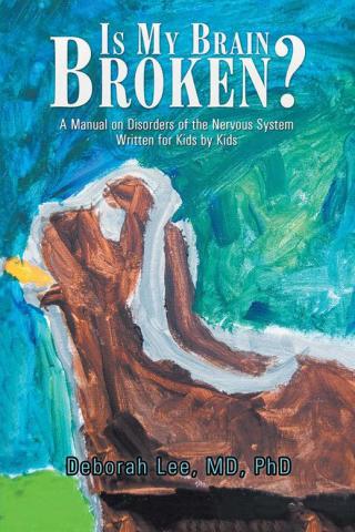 Imagen de portada: Is My Brain Broken? 9781503591028