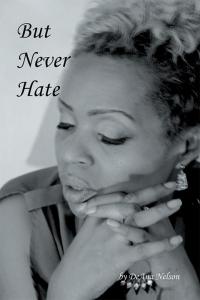 Imagen de portada: But Never Hate 9781503594173