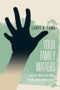 表紙画像: Your Family Matters 9781503594234