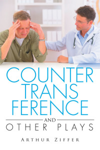 Cover image: Countertransference and Other Plays 9781503594906