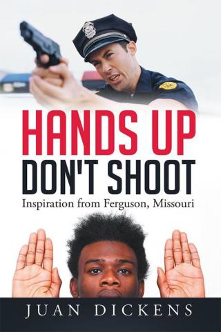 Omslagafbeelding: Hands up Don't Shoot 9781503594937