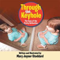 Cover image: Through the Keyhole 9781503595088