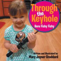 Cover image: Through the Keyhole 9781503595125