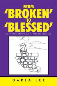 Imagen de portada: From ‘Broken’ to ‘Blessed’ 9781503595415