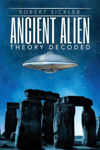Cover image: Ancient Alien Theory Decoded 9781503595873