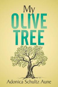 Imagen de portada: My Olive Tree 9781503598645