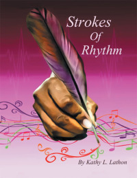 表紙画像: Strokes of Rhythm 9781503599338