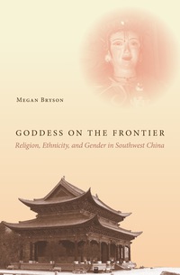 Cover image: Goddess on the Frontier 1st edition 9780804799546