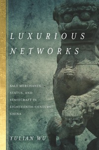 Cover image: Luxurious Networks 1st edition 9780804798112