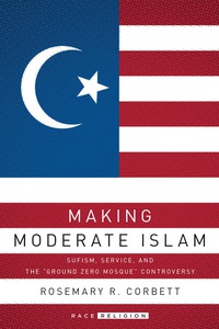 Cover image: Making Moderate Islam 1st edition 9781503600812