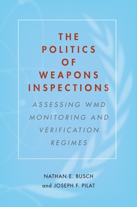 Cover image: The Politics of Weapons Inspections 1st edition 9781503601604