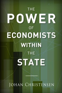 Omslagafbeelding: The Power of Economists within the State 1st edition 9781503600492