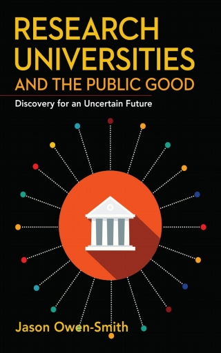 Omslagafbeelding: Research Universities and the Public Good 1st edition 9781503615038