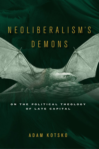 Cover image: Neoliberalism's Demons 1st edition 9781503607125