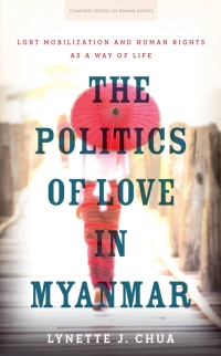 Titelbild: The Politics of Love in Myanmar 1st edition 9781503602236