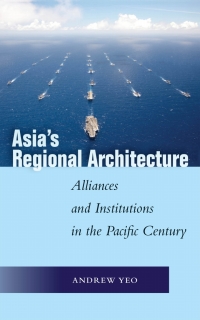 Imagen de portada: Asia's Regional Architecture 1st edition 9781503608443