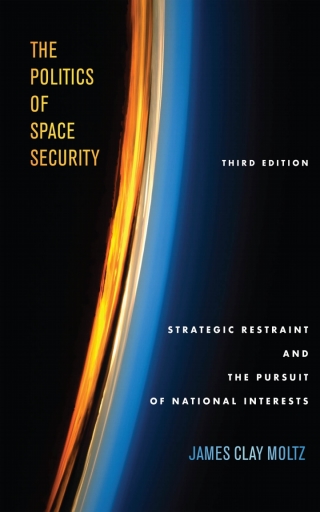 Imagen de portada: The Politics of Space Security 3rd edition 9781503608931