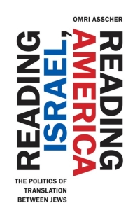 صورة الغلاف: Reading Israel, Reading America 1st edition 9781503610057