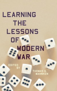 Cover image: Learning the Lessons of Modern War 1st edition 9781503612501