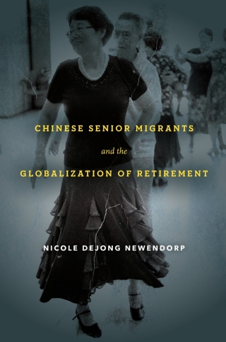 Titelbild: Chinese Senior Migrants and the Globalization of Retirement 1st edition 9781503613881